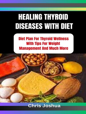 cover image of HEALING THYROID DISEASES WITH DIET